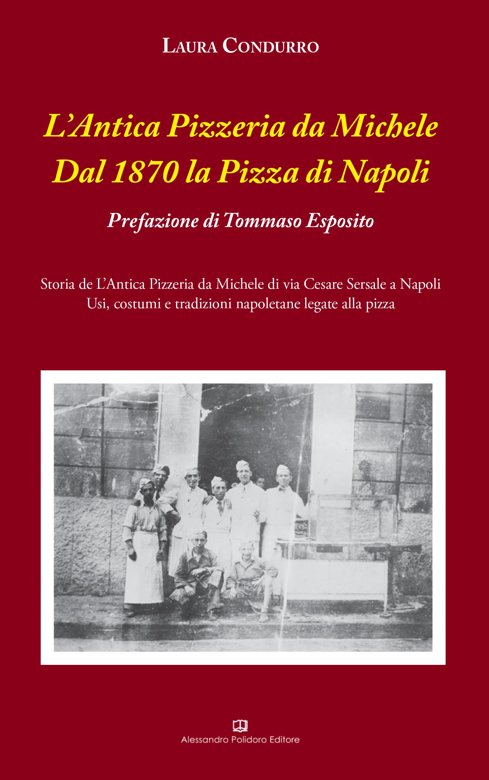 Antica pizzeria da Michele, la sua storia in un libro